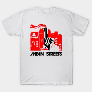 Mean Streets T-Shirt